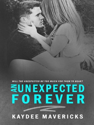 cover image of An Unexpected Forever